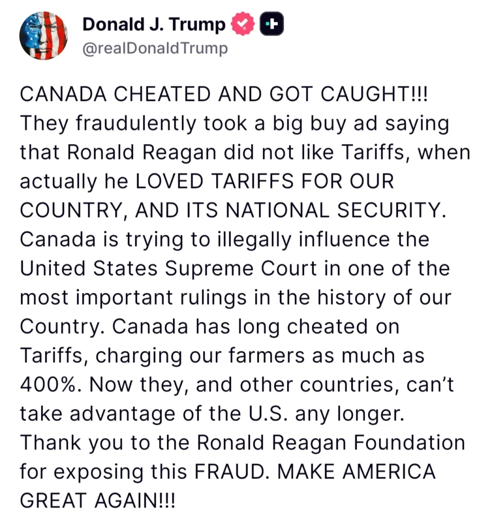 Trump Ends All Trade Talks with Canada Amid Fake Reagan Ad Allegations Trump Ends All Trade Talks with Canada Amid Fake Reagan Ad Allegations